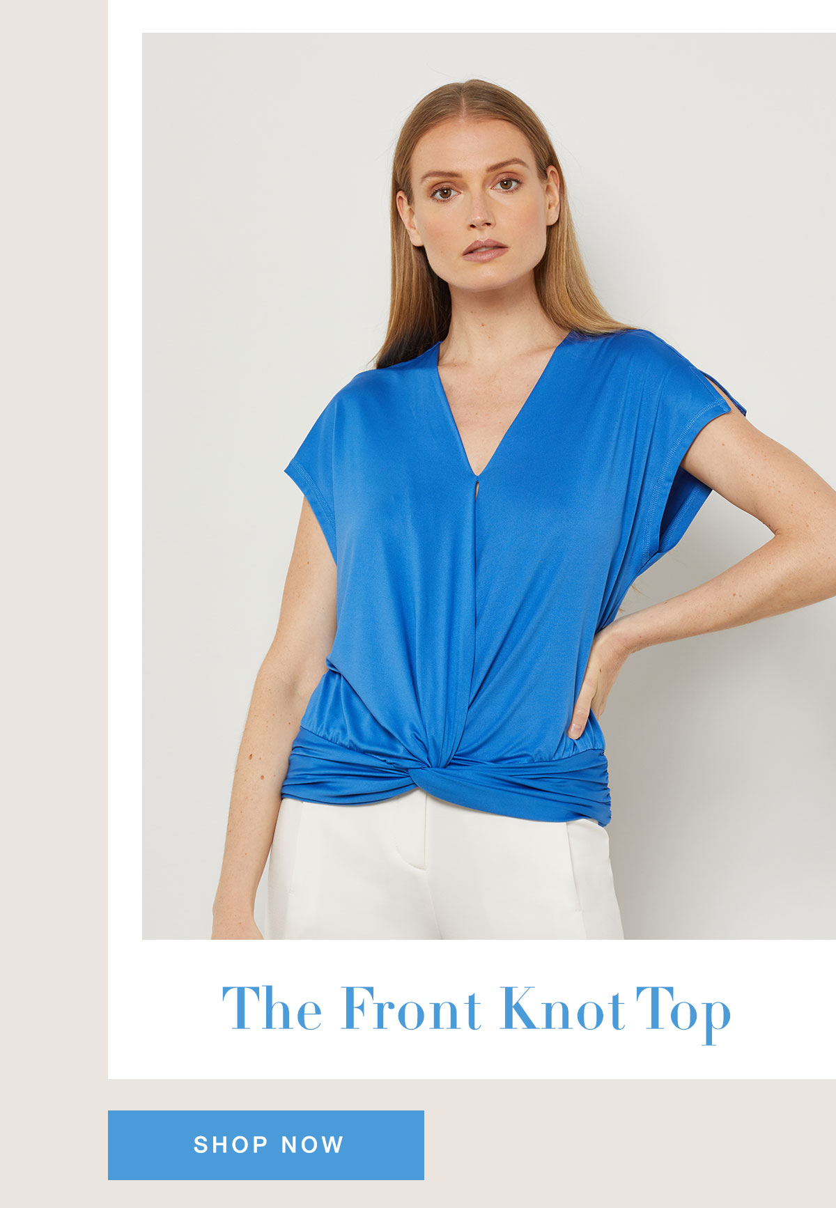 The Front Knot Top