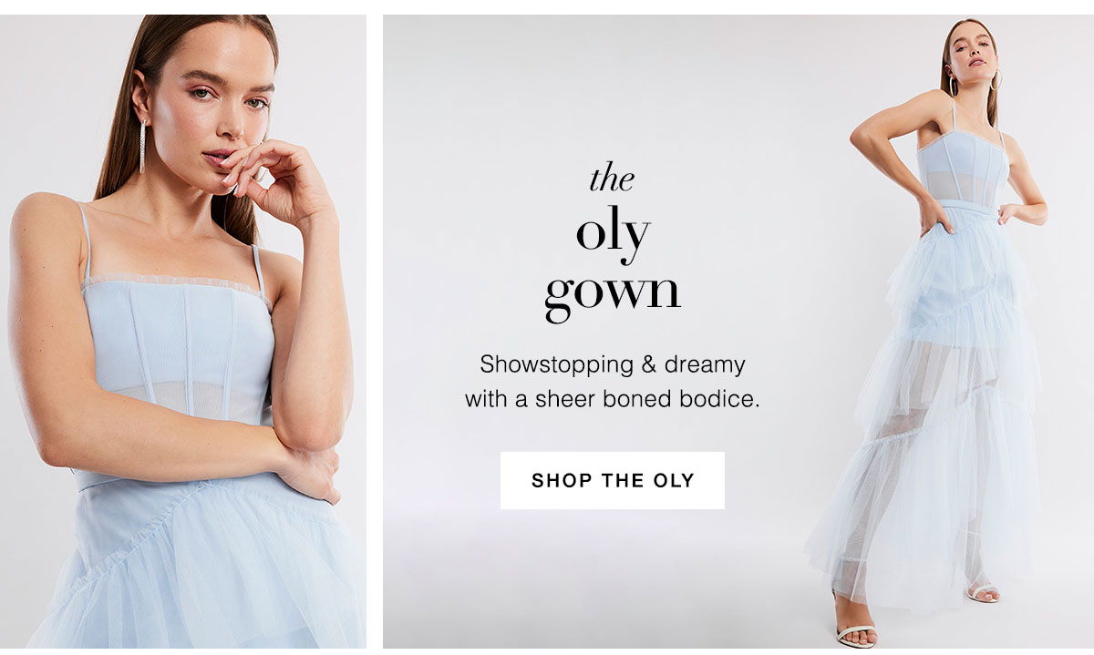 SHOP THE OLY GOWN
