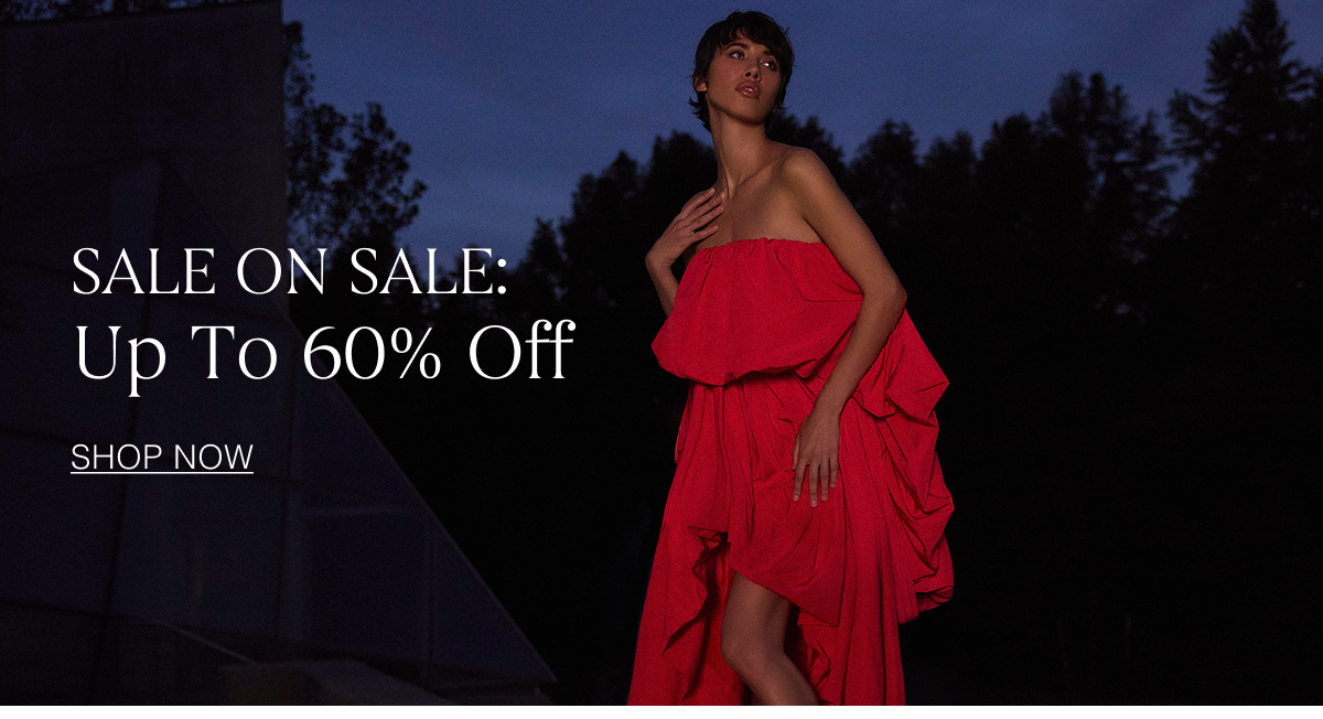 Sale on Sale: Up to 60% Off | Shop Now 