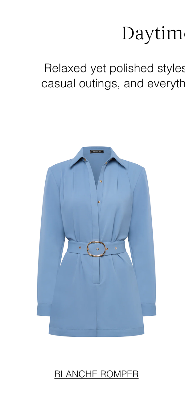 Daytime Looks | Relaxed yet polished styles designed for sunny plans, casual outings, and everything on the daytime agenda. Shop the Blanche Romper