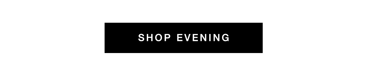 Shop Evening