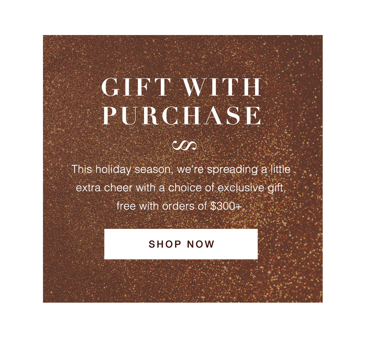 Gift with Purchase!
