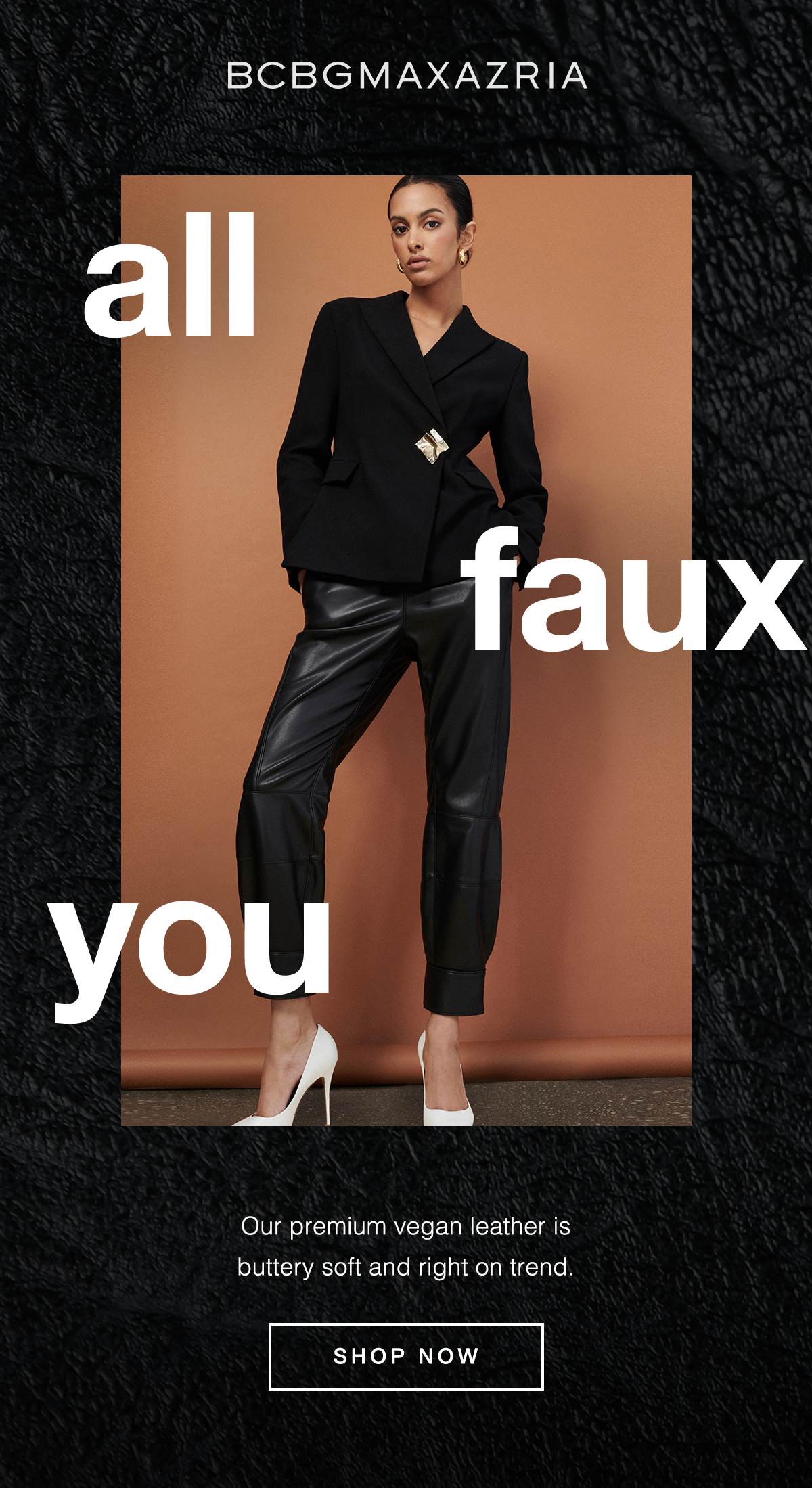 Faux Leather- Shop Now