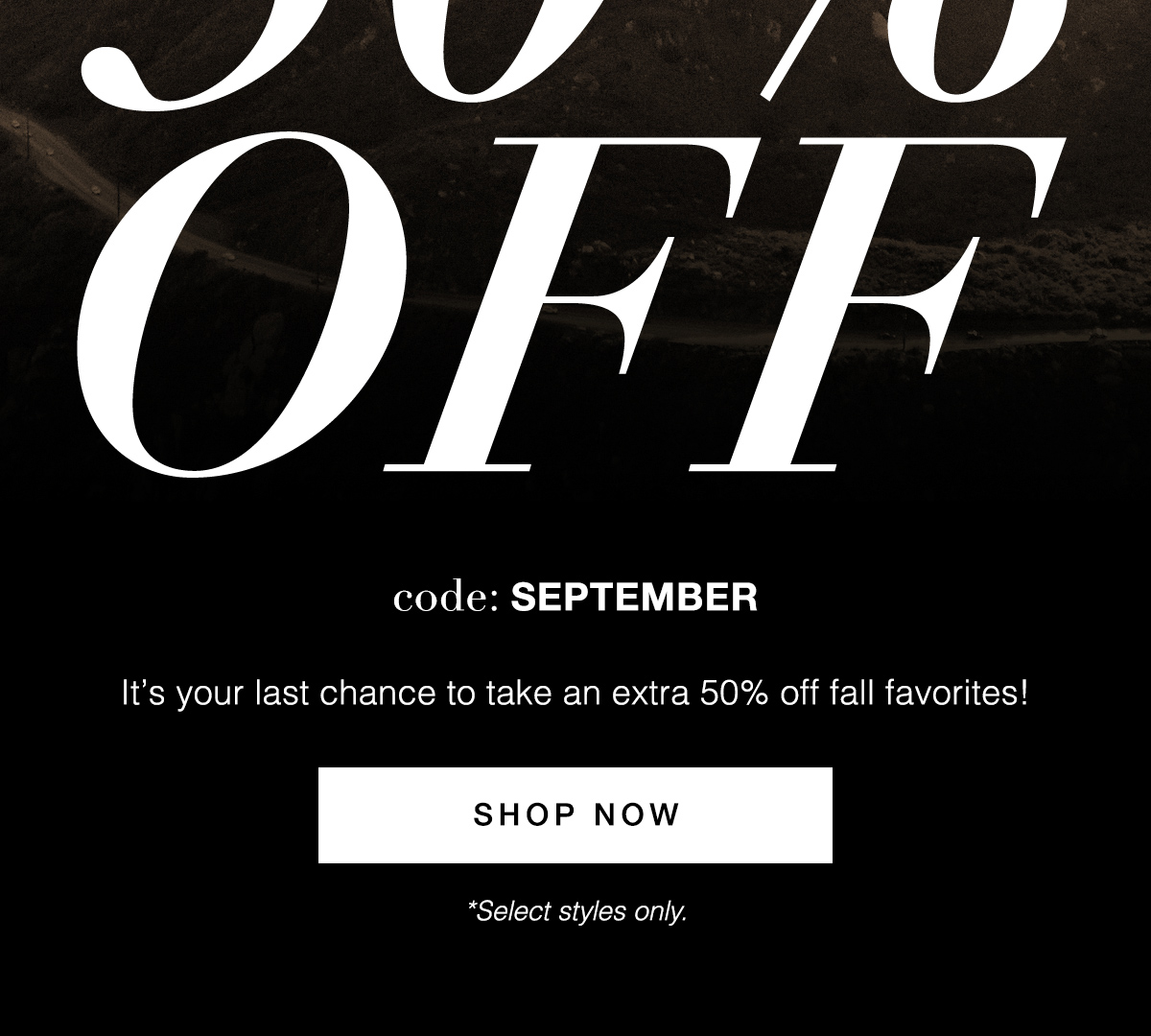 Shop Now- Use Code: SEPTEMBER