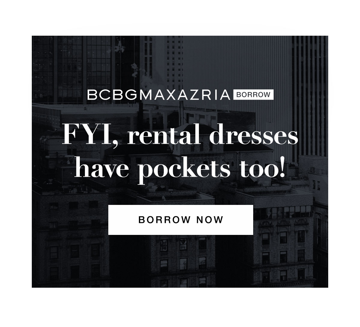 FYI, borrow has pockets too. Borrow Now