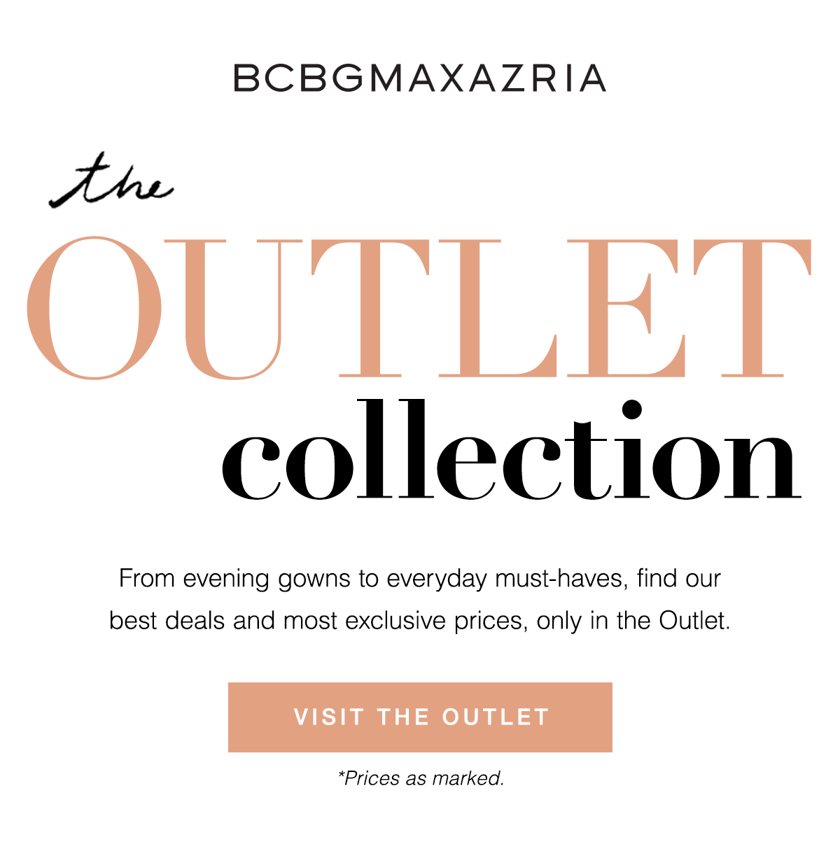 Visit the Outlet