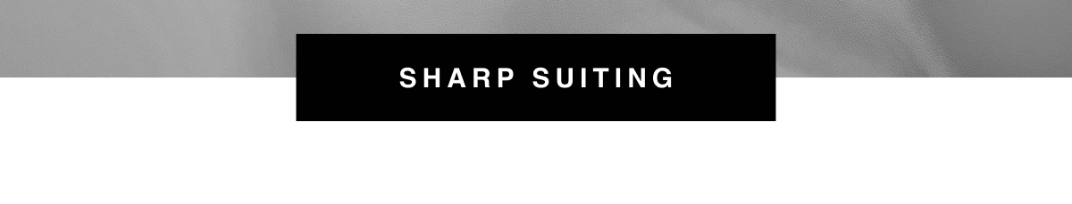 Sharp Suiting 
