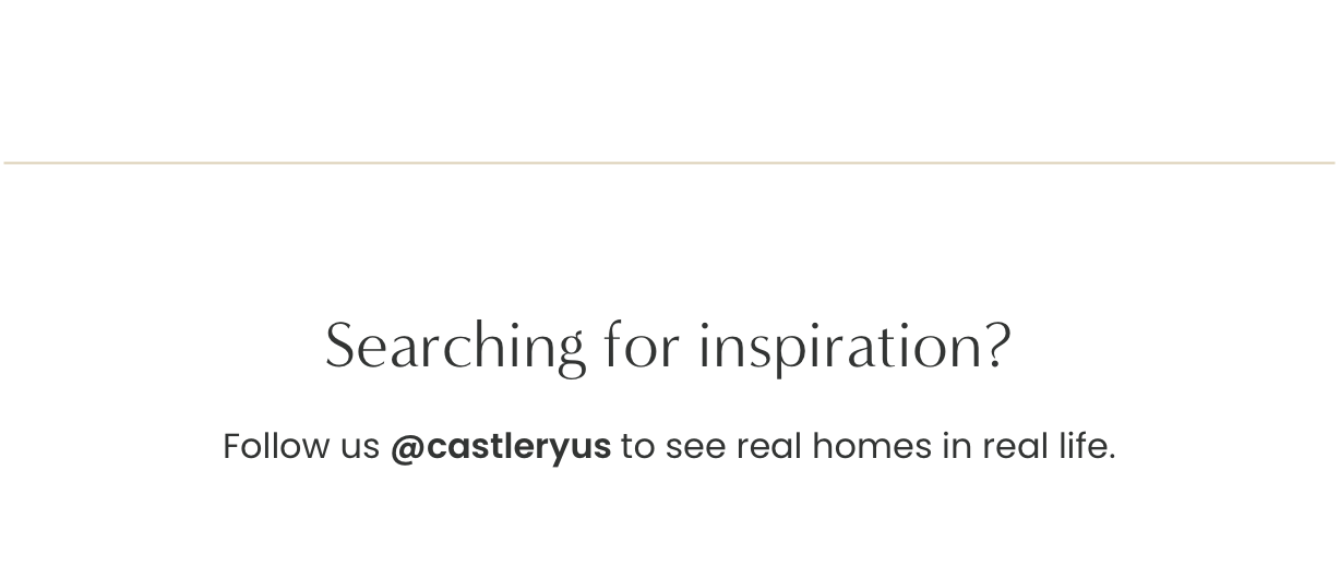 Searching for inspiration? Follow us @castleryus