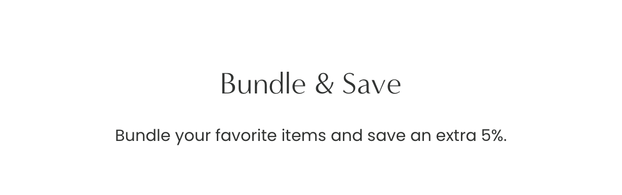 Bundle & Save