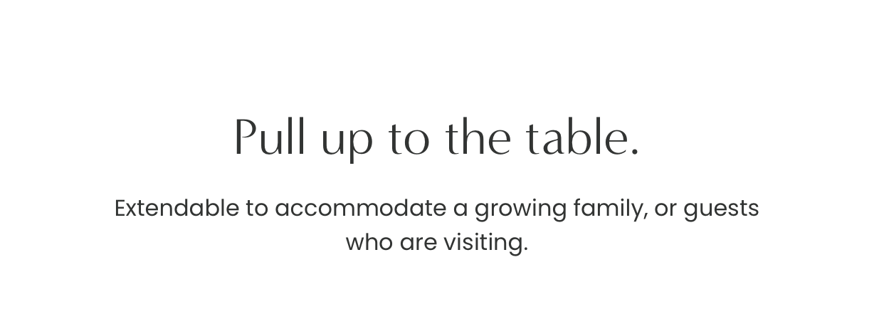Pull up to the table.