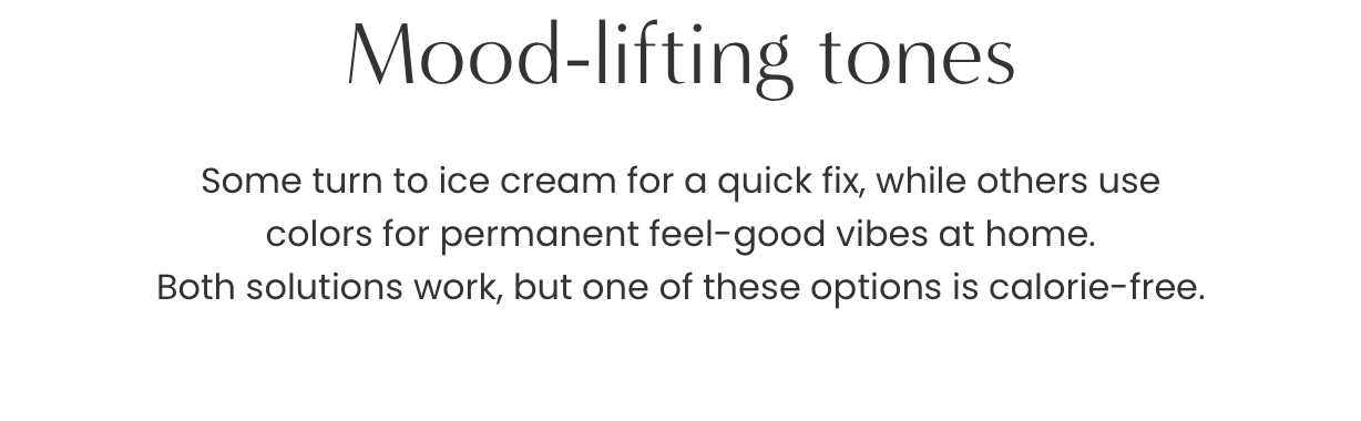Mood-lifting tones