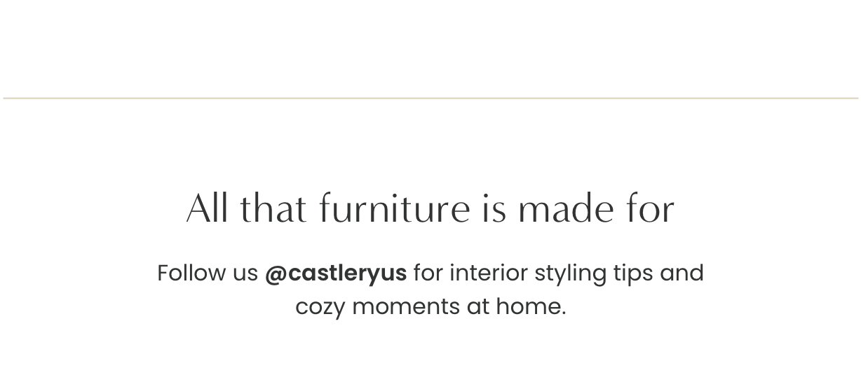 All that furniture is made for: Follow us @castleryus