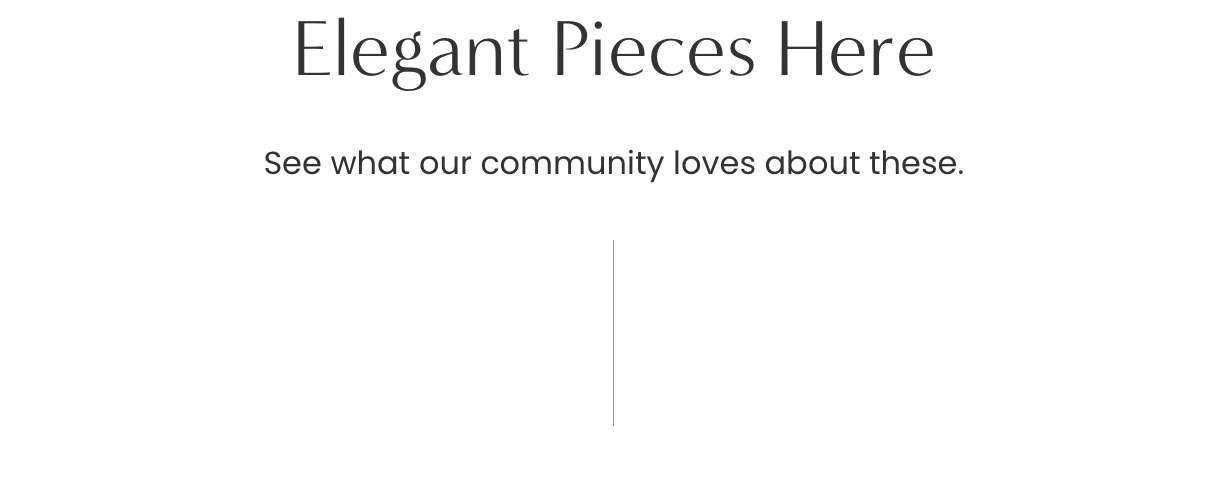 Elegant Pieces Here