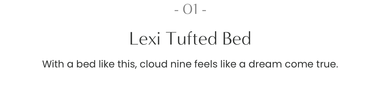 Lexi Tufted Bed: With a bed like this, cloud nine feels like a dream come true.