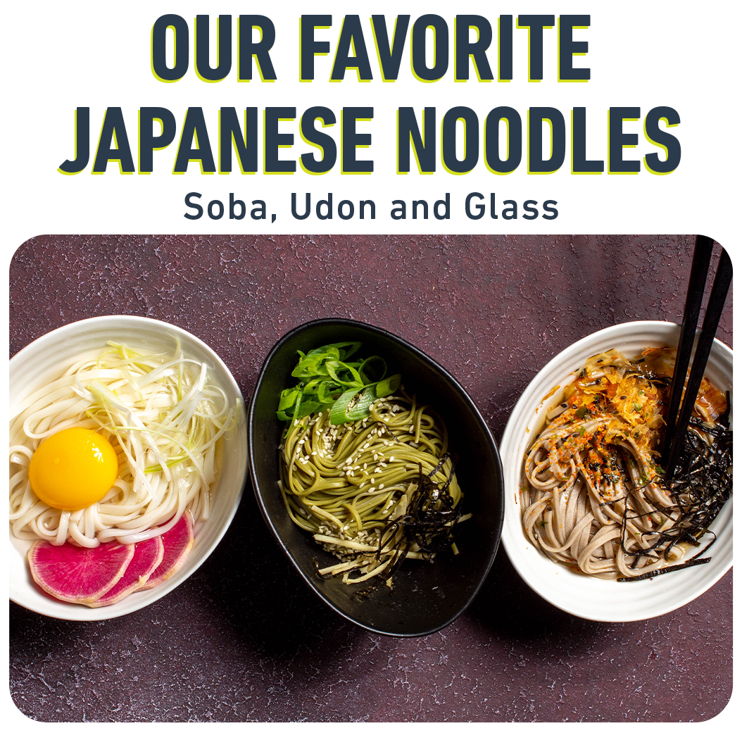 Soba, Udon and Glass Noodles Direct From Japan! Christopher Kimball's