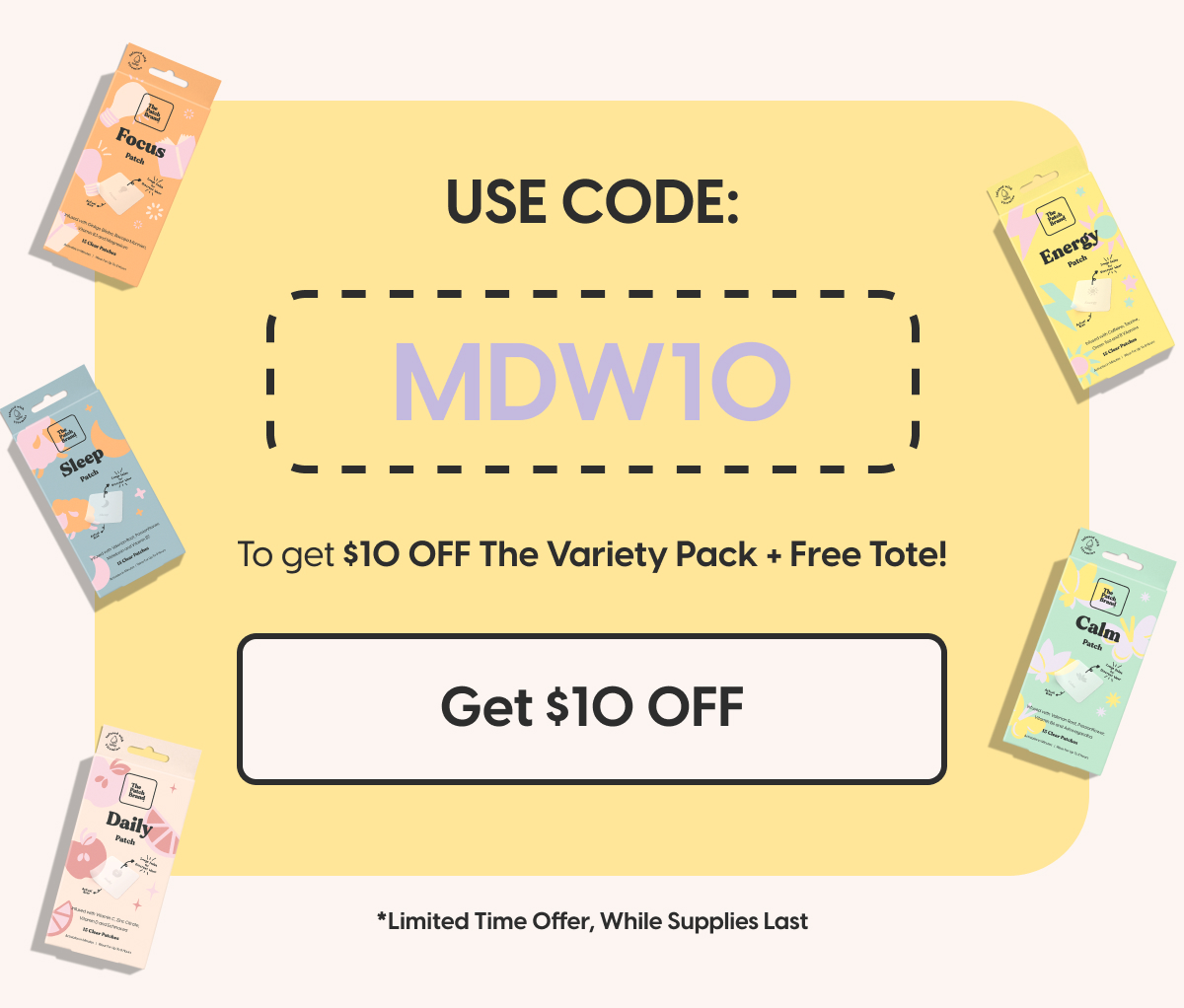 Get a tote for free + $10 off the Variety Pack!