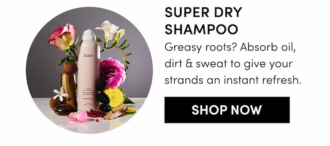 Super Dry Shampoo