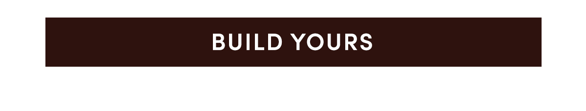 Build Yours