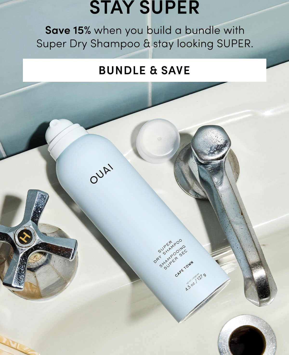 Build a Bundle with Super Dry Shampoo
