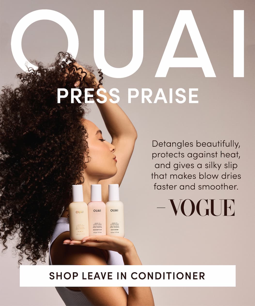 OUAI | Leave In Condition Press Praise | Vogue