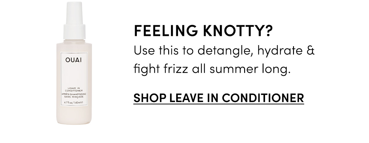 Summer Hair Care - Leave In Conditioner