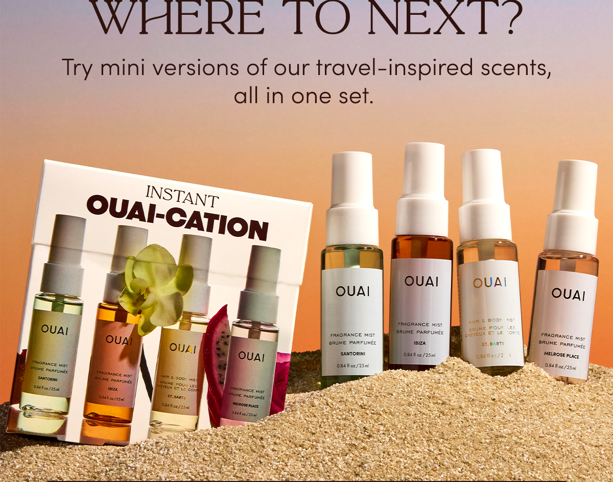 Try mini versions of our travel-inspired scents, all in one set.