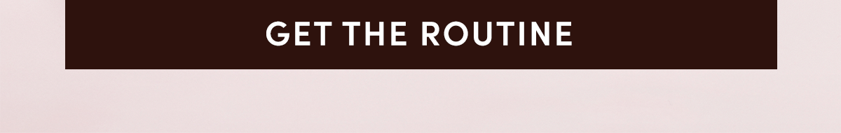 Get the Routine