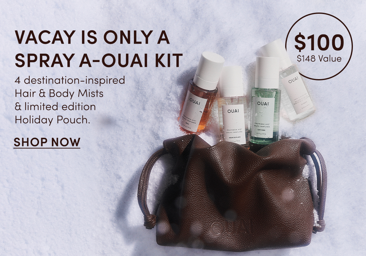 Vacay Is Only A Spray A-OUAI Kit