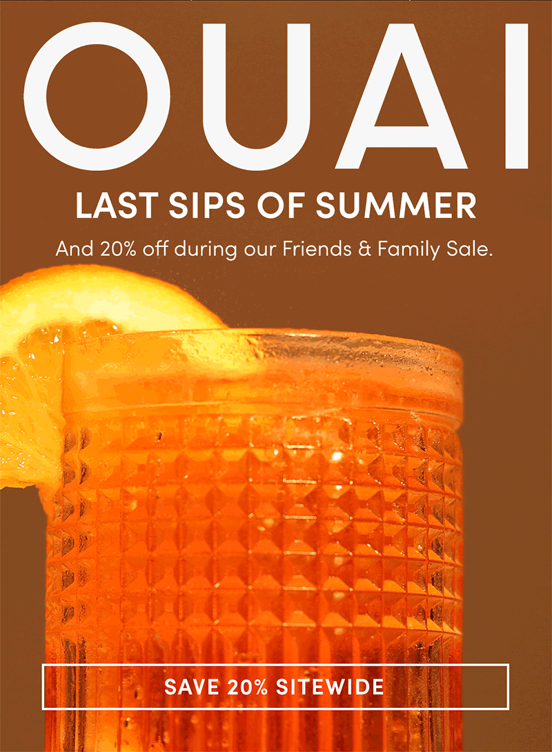 Save 20% off Sitewide during our Friends and Family Sale