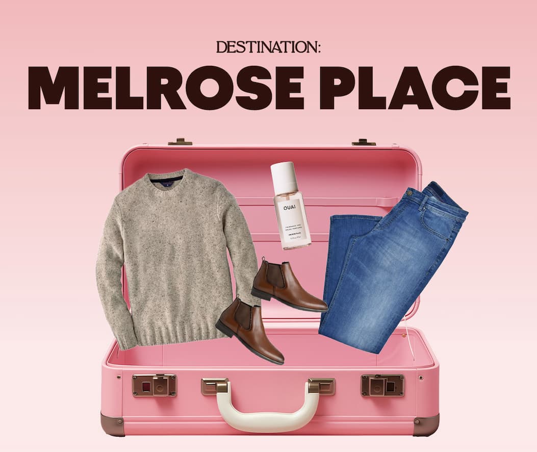 DESTINATION: MELROSE PLACE
