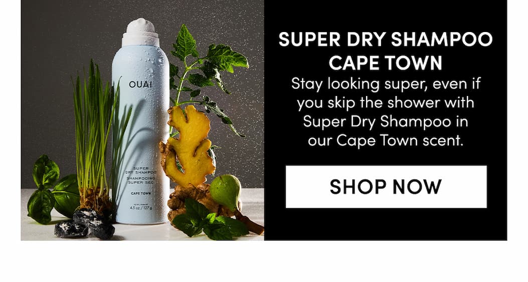 Super Dry Shampoo - Cape Town
