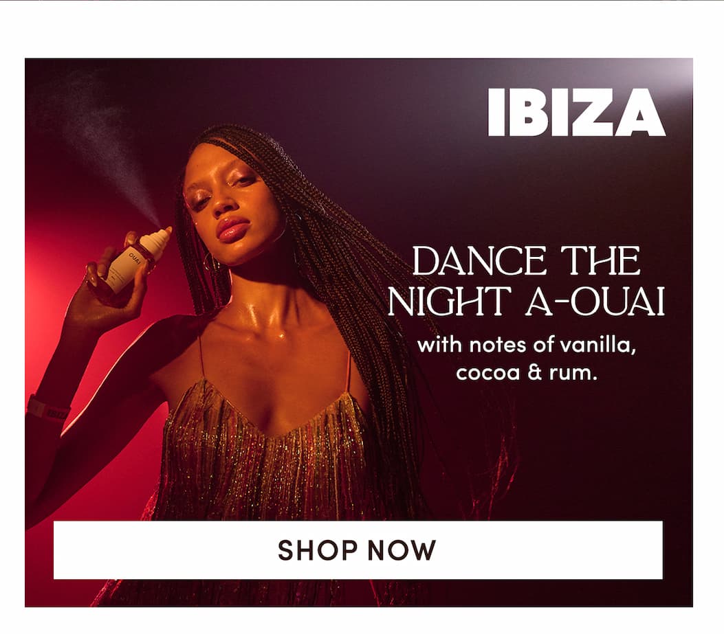 Ibiza | DANCE THE NIGHT A-OUAI  With notes of vanilla, cocoa & rum.