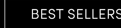 Best Sellers