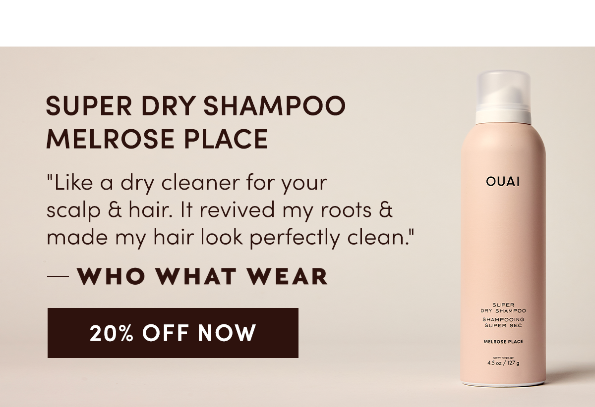 Super Dry Shampoo Melrose Place
