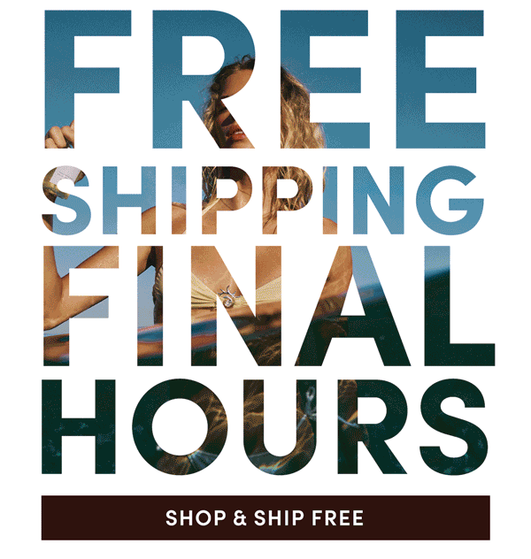 Free shipping final hours