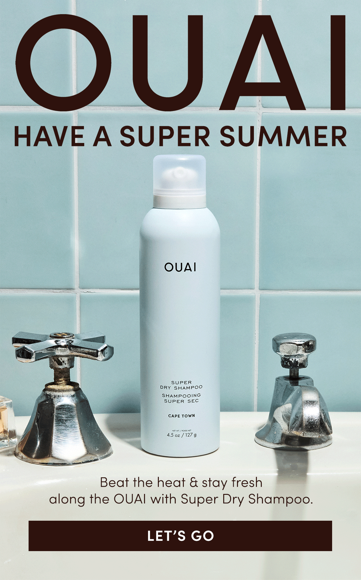 Beat the heat & stay fresh along the OUAI with Super Dry Shampoo