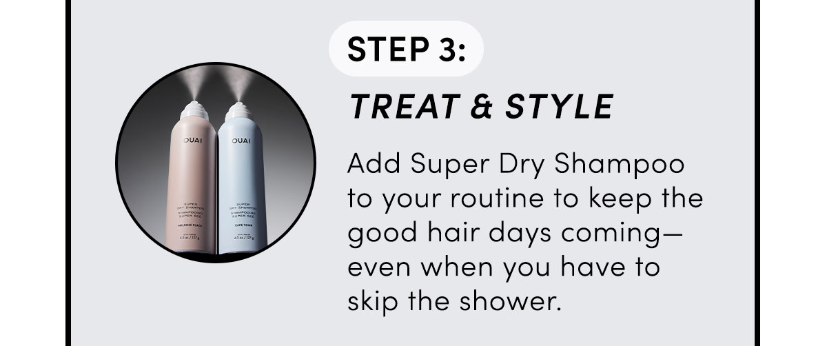 Build a Bundle with Super Dry Shampoo