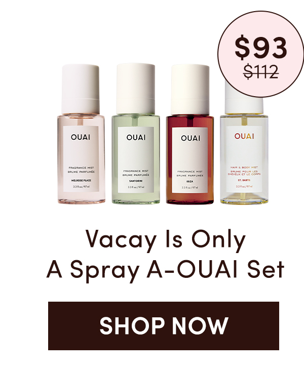 Vacay Is Only A Spray A-OUAI Set