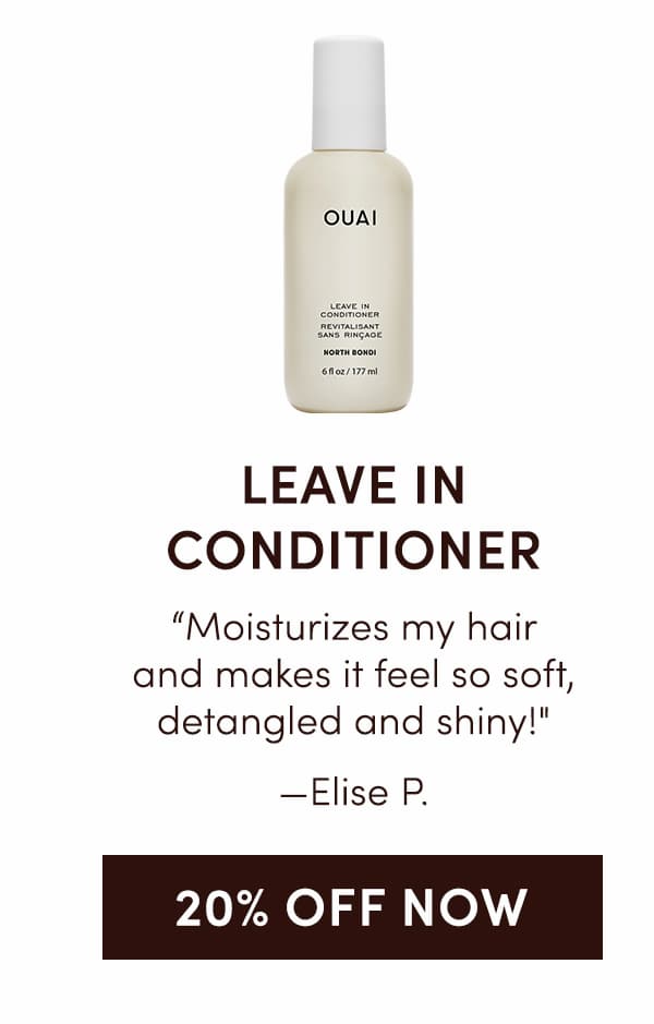 LEAVE IN CONDITIONER | "Moisturizes my hair and makes it feel so soft, detangled and shiny!" - Elise P. | 20% OFF NOW