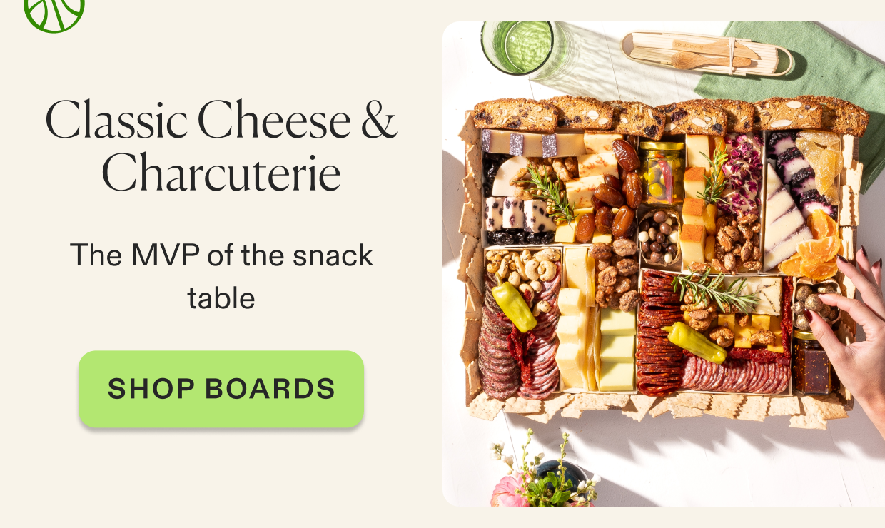 click to shop classic cheese & charcuterie