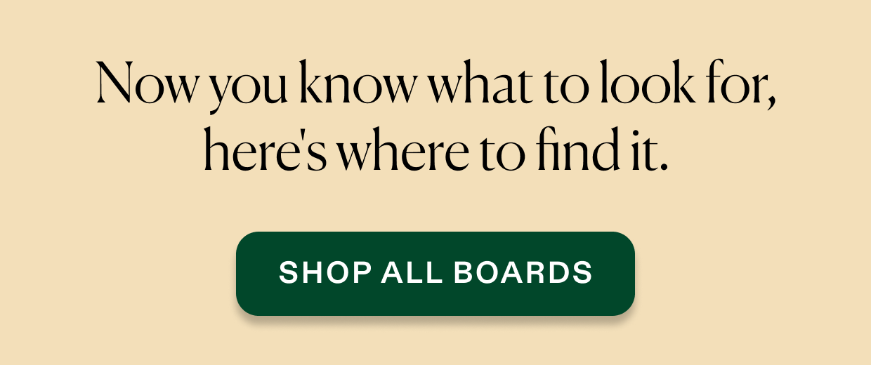  Now you know what to look for, here's where to find it