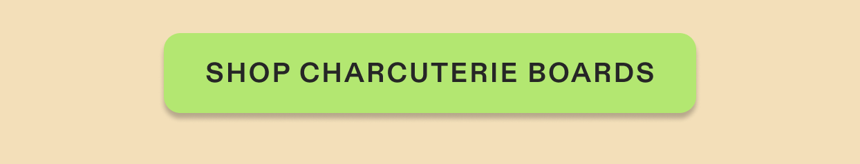 Learn more about our globally sourced ingredients, click to shop charcuterie boards.