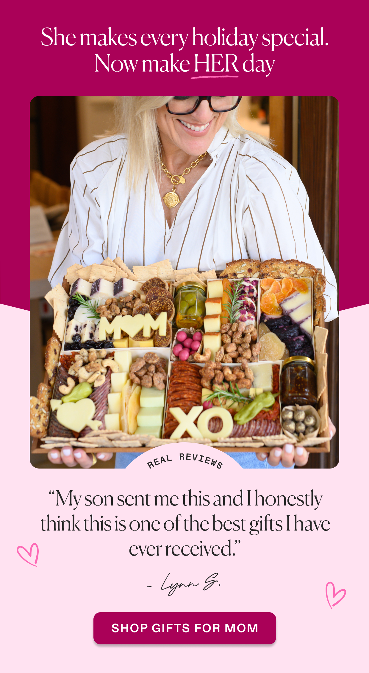 She makes every holiday special. Now make HER day. Click to Shop gifts for Mother's Day