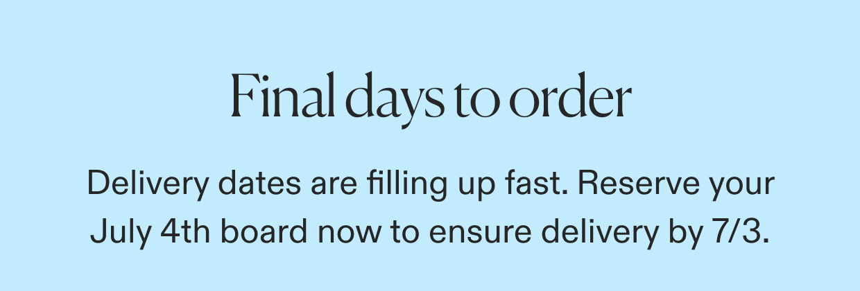 click to shop USA Boards - final days to order