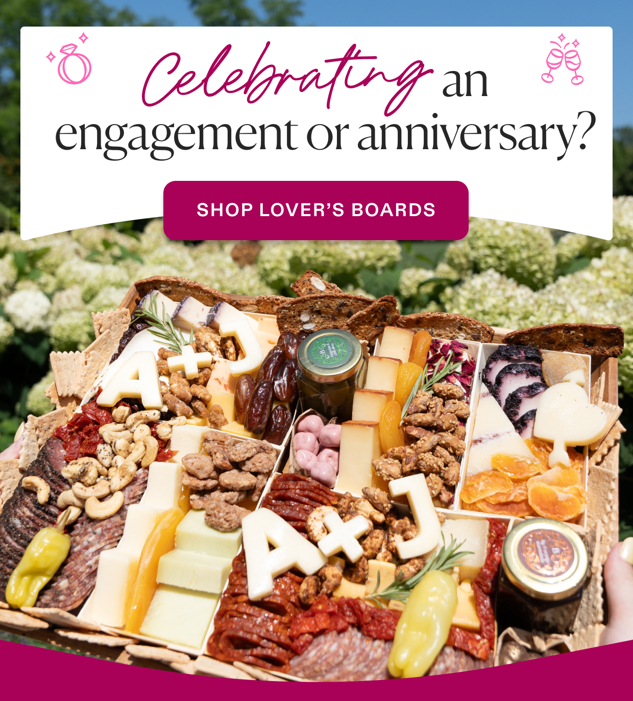 celebrating an engagement or anniversary?