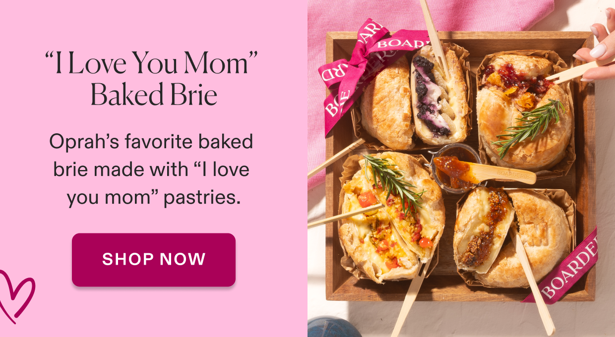 Shop "I love you mom" baked brie