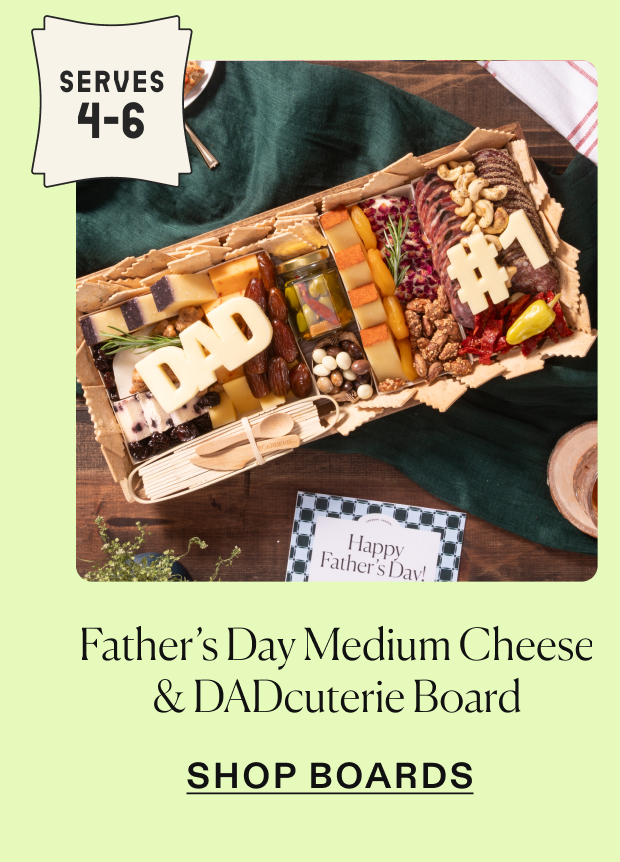 Click to shop Father's Day Medium Cheese & DADcuterie board