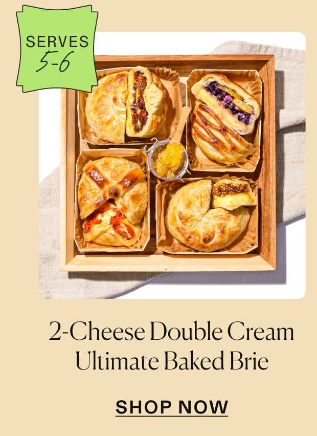 Click to shop baked brie