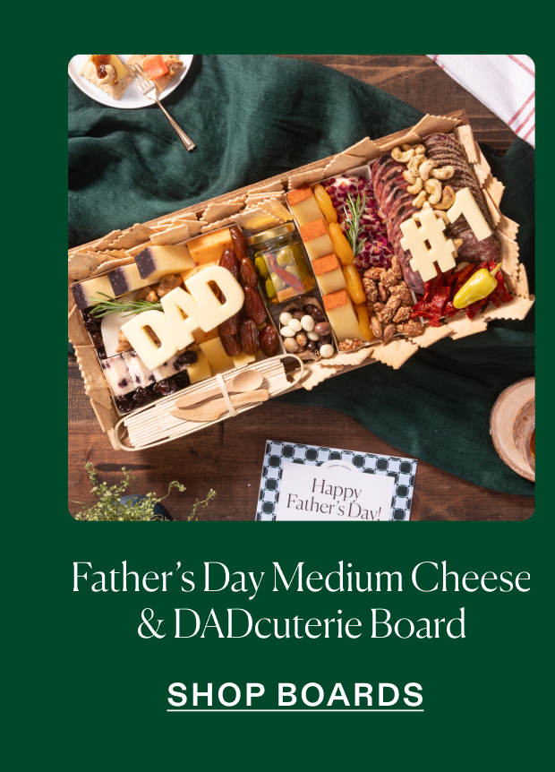 Click to shop Father's Day Medium Cheese & DADcuterie board