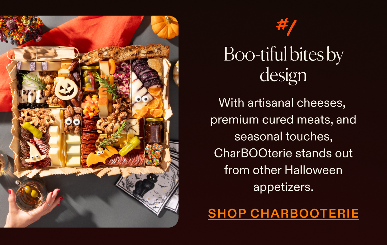 Boo-tiful bites by design, click to shop charBOOterie